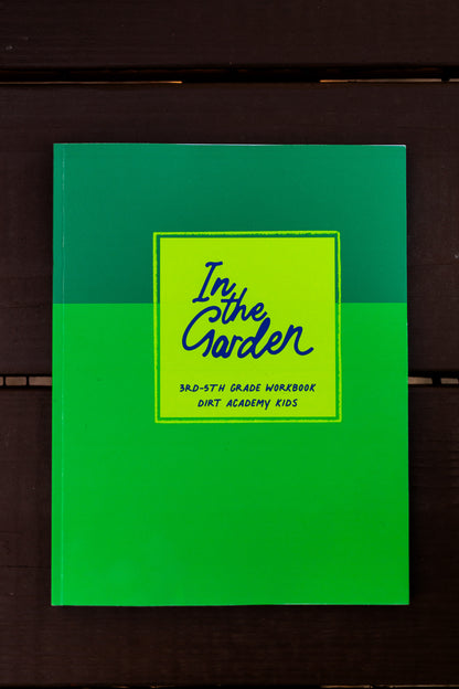 In the Garden - Workbook