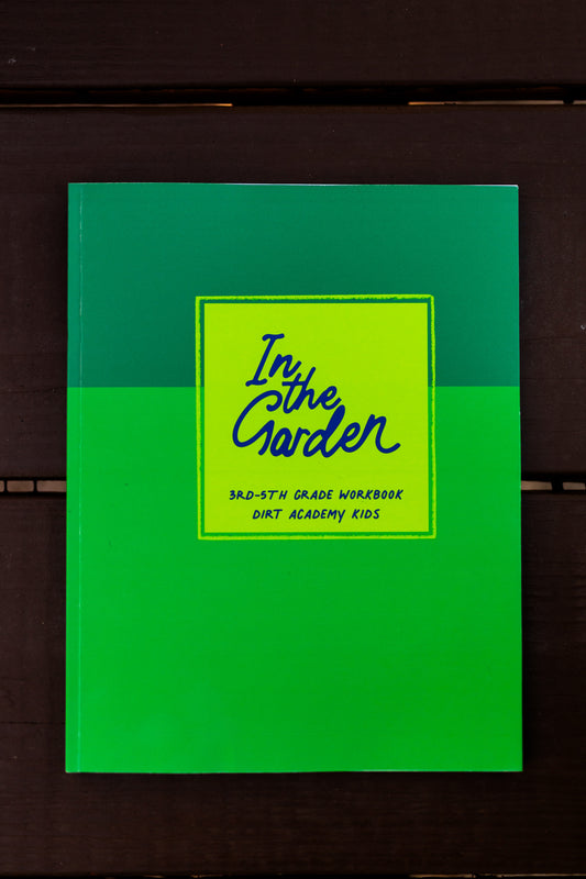 In the Garden - Workbook